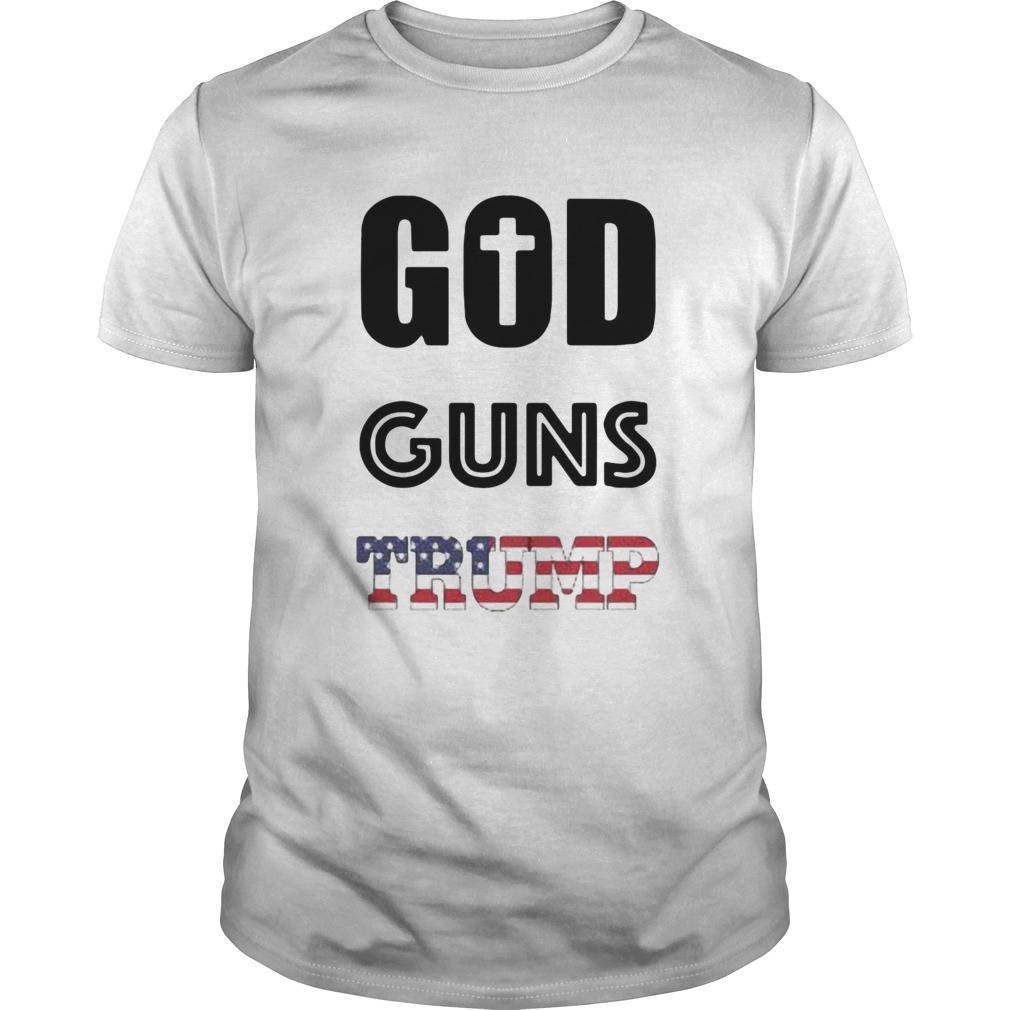 God Guns Trump shirt