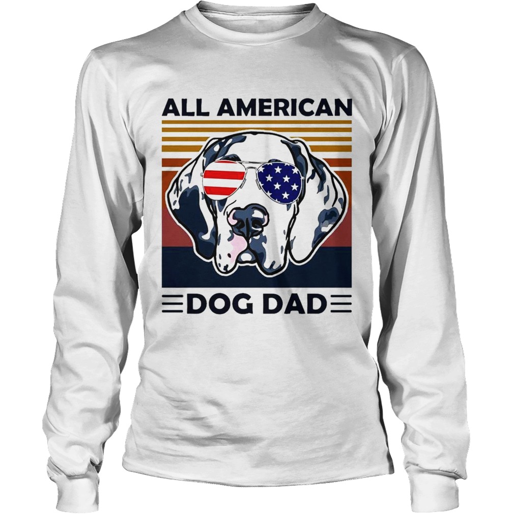 Great Dane All American Dog Dad vintage Long Sleeve