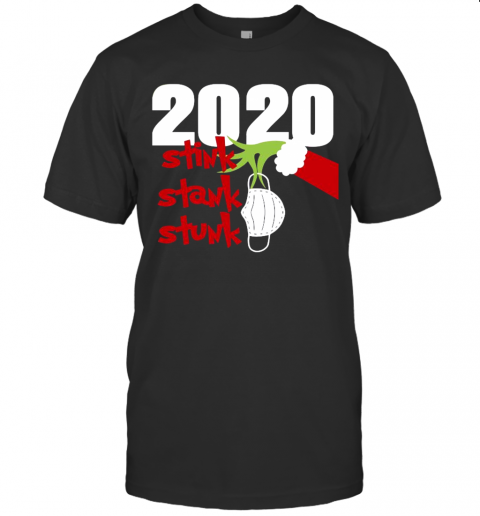 Hand Grinch Holding Mask 2020 Stink Stank Stunk Christmas T-Shirt