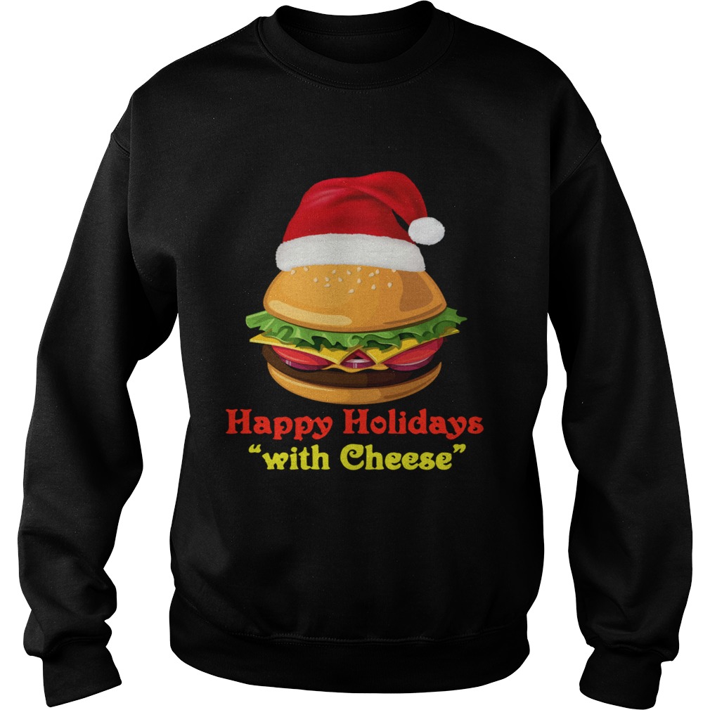Happy Holidays With Cheese Sweatshirt