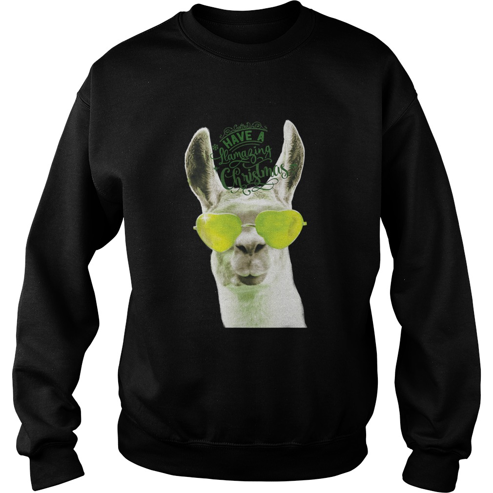Have A Llama With Sunglasses Wishing Llamazing Amazing Christmas Sweatshirt