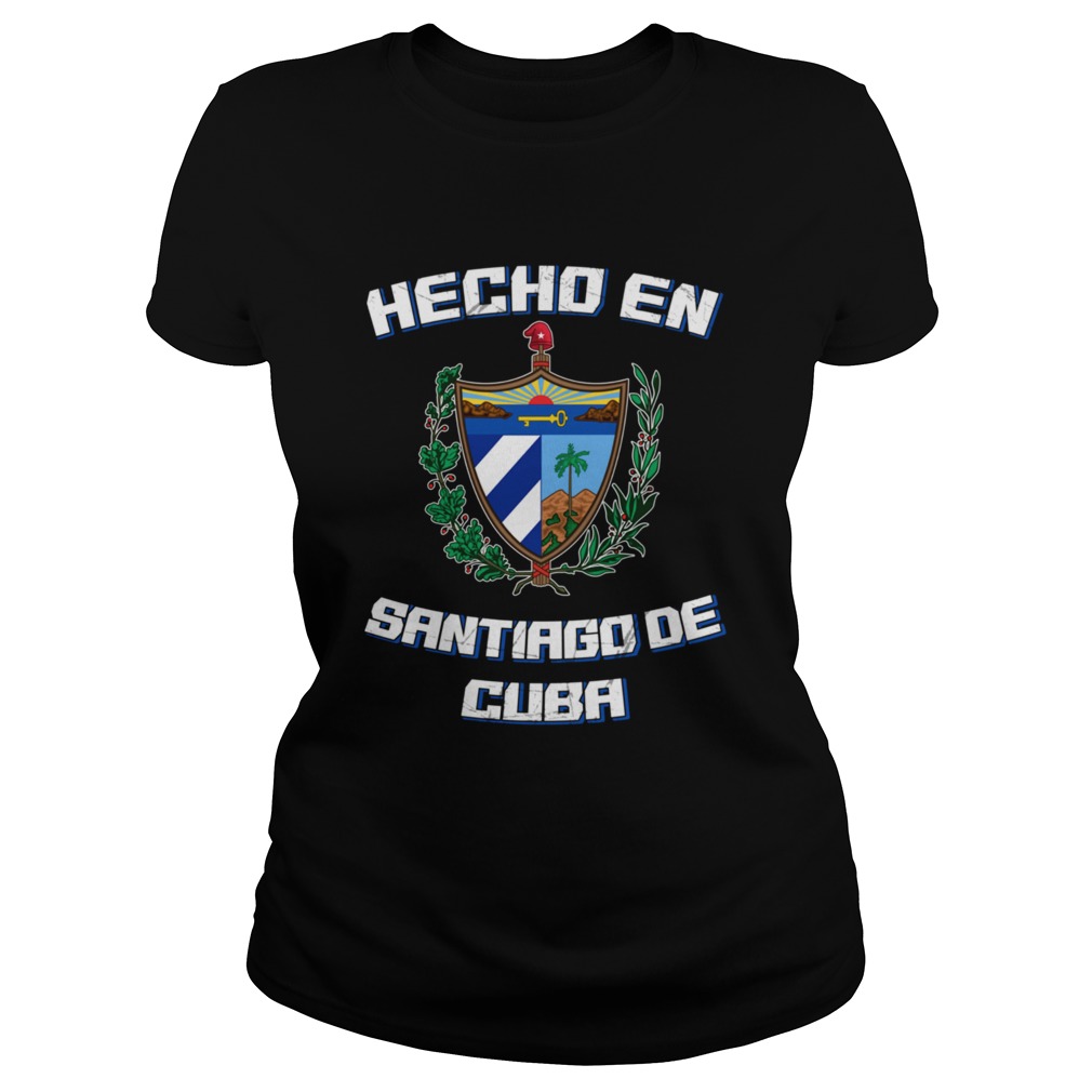 Hecho En Santiago de Cuba Camisa Classic Ladies