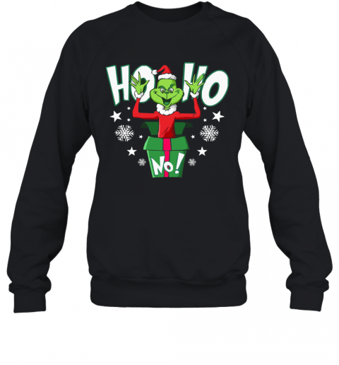 Ho Ho Christmas Grinch T-Shirt Unisex Sweatshirt