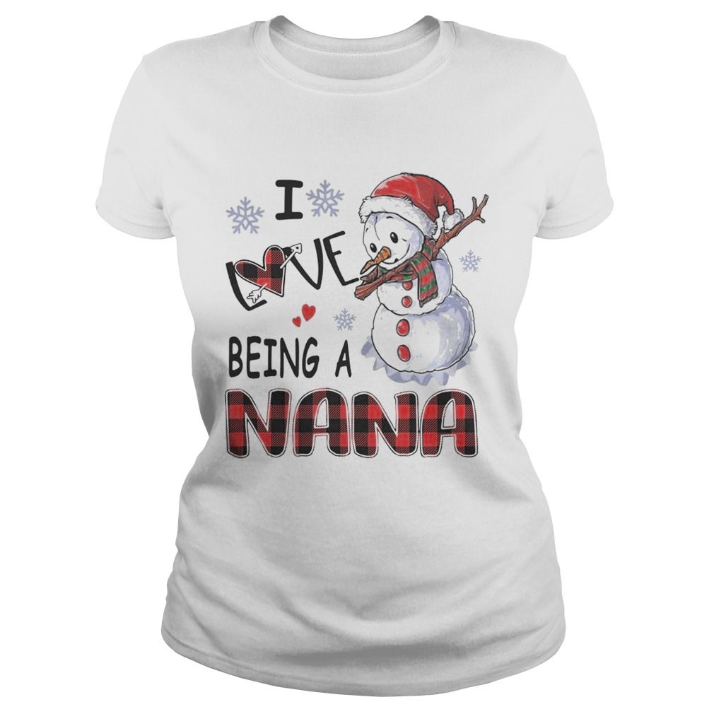 I Love Being A Nana Classic Ladies
