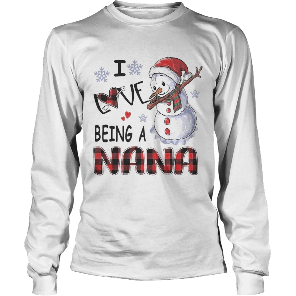 I Love Being A Nana Long Sleeve