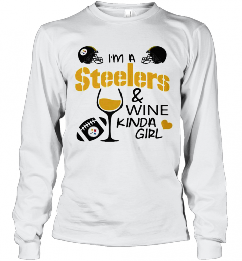 I'M A Pittsburgh Steelers And Wine Kinda Girl Heart T-Shirt Long Sleeved T-shirt 