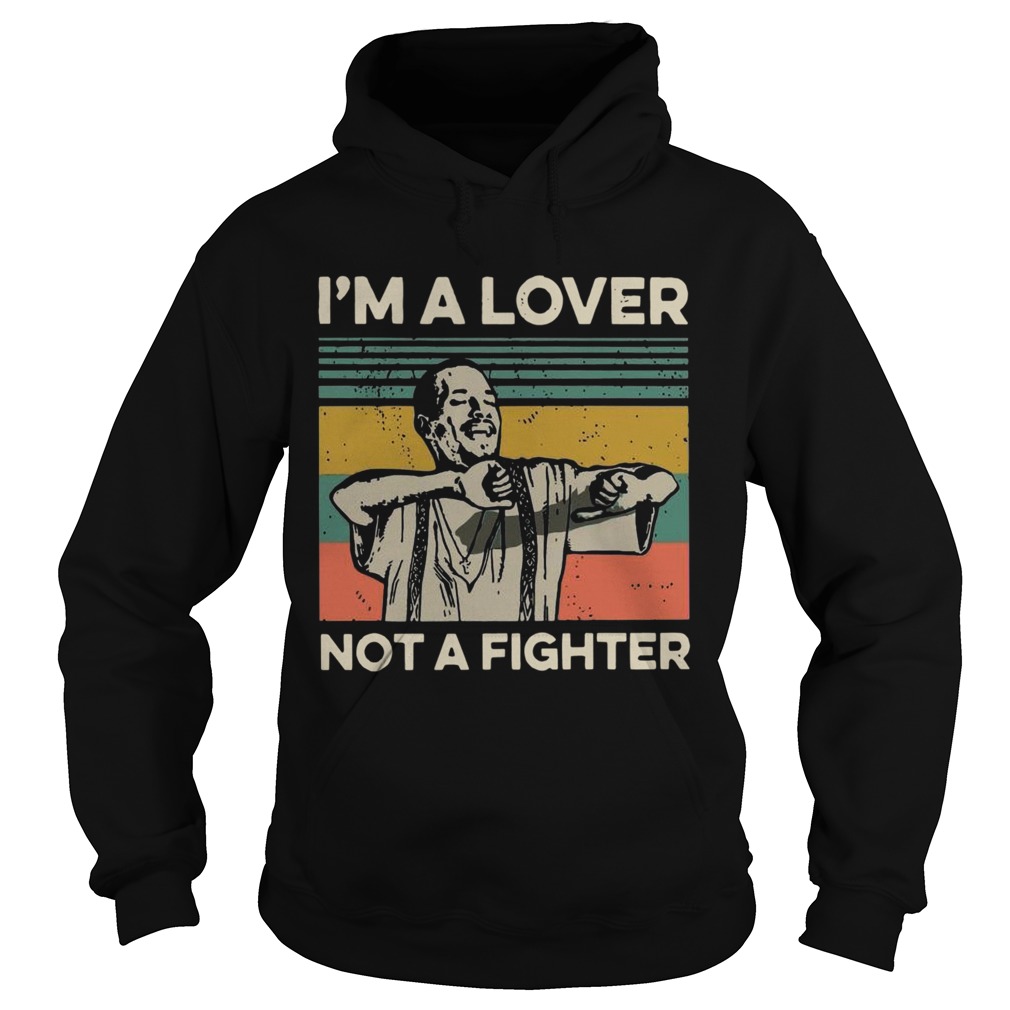 Im A Lover Not A Fighter Blood In Out Vintage Sunset Hoodie