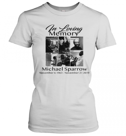 In Memory Of My Michael Sparrow T-Shirt Classic Women's T-shirt