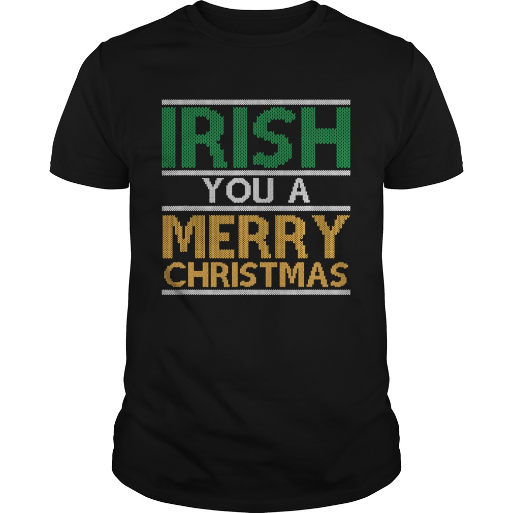 Irish You A Merry Christmas Ireland Pun Xmas shirt