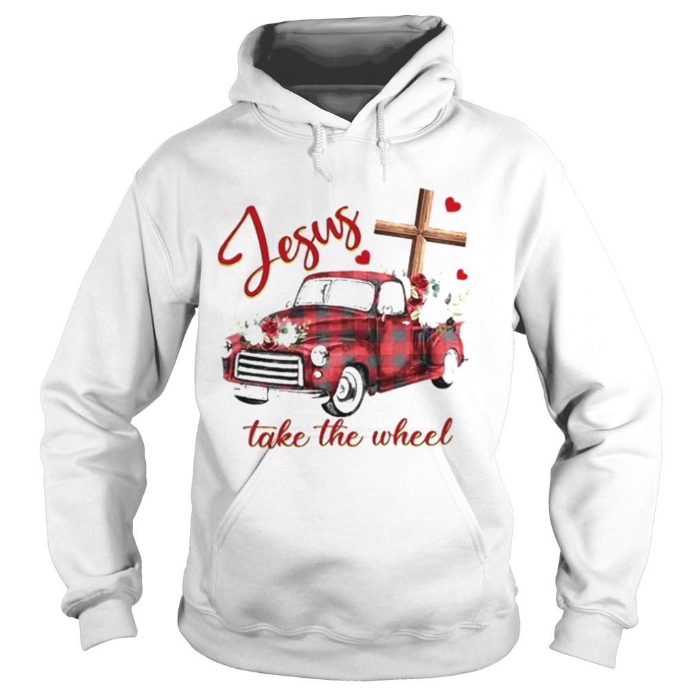 Jesus take the wheel car Hoodie