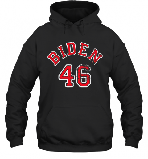 Joe Biden 46 T-Shirt Unisex Hoodie