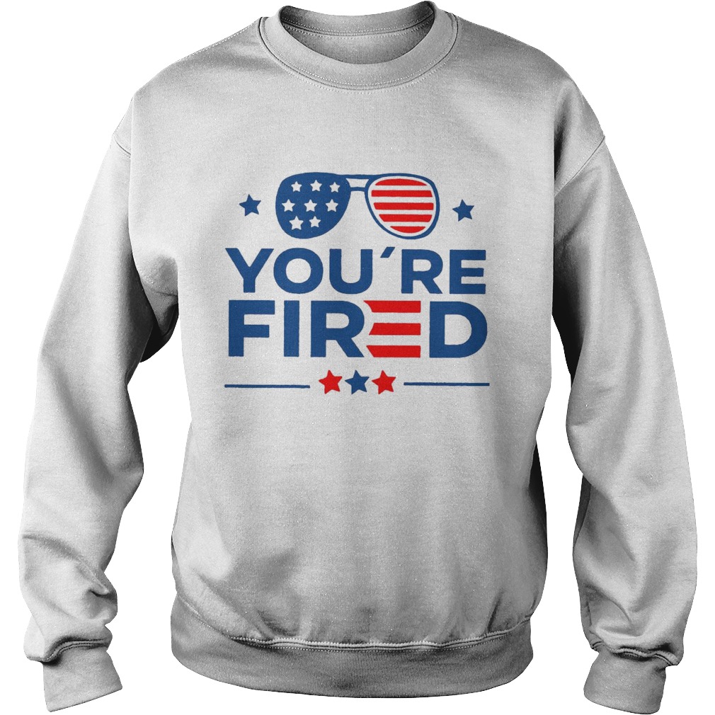 Joe Biden Youre Fired American Flag Sweatshirt