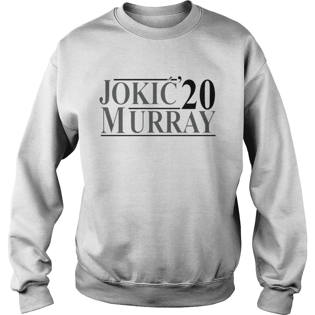 Jokic Murray 2020 Sweatshirt