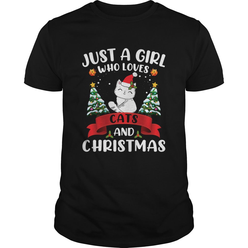Just A Girl Who Loves Cat And Christmas Gift Christmas shirt