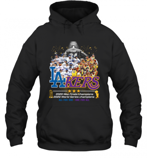 Los Angeles Lakers And Los Angeles Dodgers 2020 NBA Finals Champions T-Shirt Unisex Hoodie