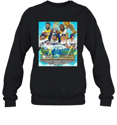 Los Angeles Lakers And Los Angeles Dodgers Champions 2020 Player T-Shirt Unisex Sweatshirt