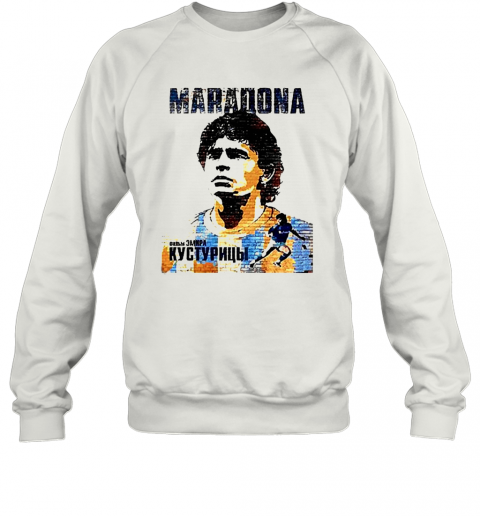 Love Diego Maradona Forever T-Shirt Unisex Sweatshirt