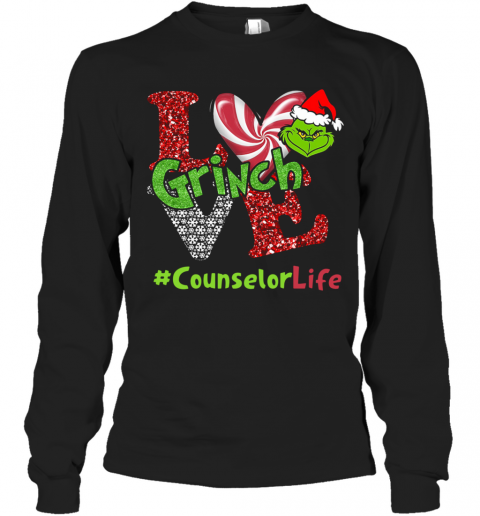 Love Grinch #Counselorlife Christmas T-Shirt Long Sleeved T-shirt 