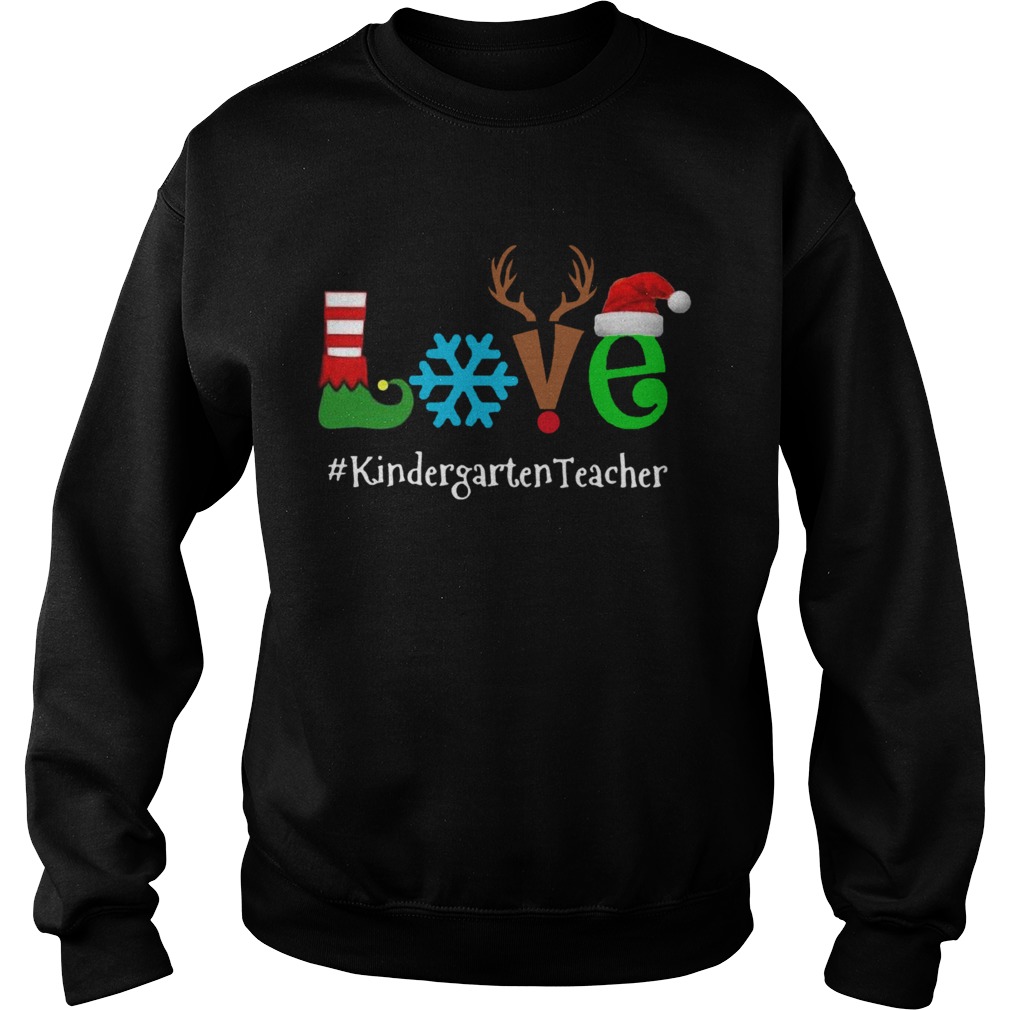 Love Snow Elf Reindeer Kindergarten Teacher Christmas Sweatshirt