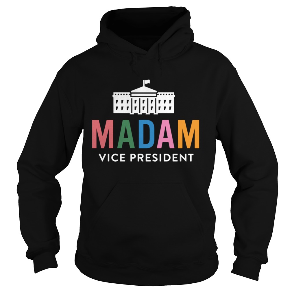 Madam Vice President Colorful White House First Hoodie