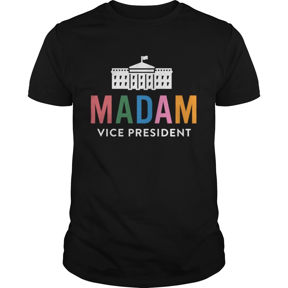 Madam Vice President Colorful White House First shirt