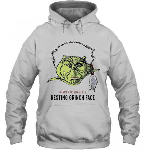 Merry Christmas Pet Resting Grinch Face T-Shirt Unisex Hoodie