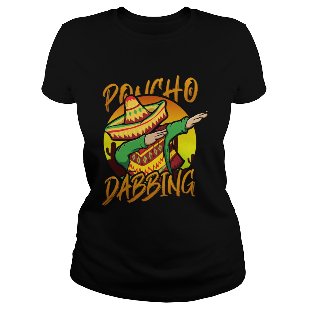 Mexican Poncho Dabbing Mexican Classic Ladies