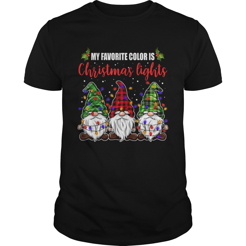 My Favorite Color Is Christmas Lights 3 Gnomes Merry Christmas shirt