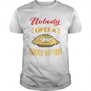 Nobody likes a soggy bottom for british baking lovers  Unisex