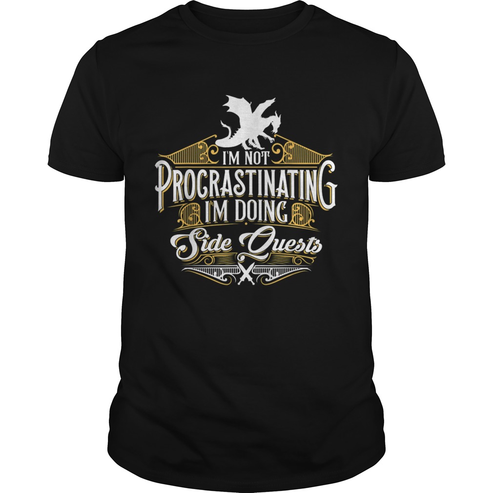 Not Procrastinating Side Quests RPG Gamer Dragons shirt
