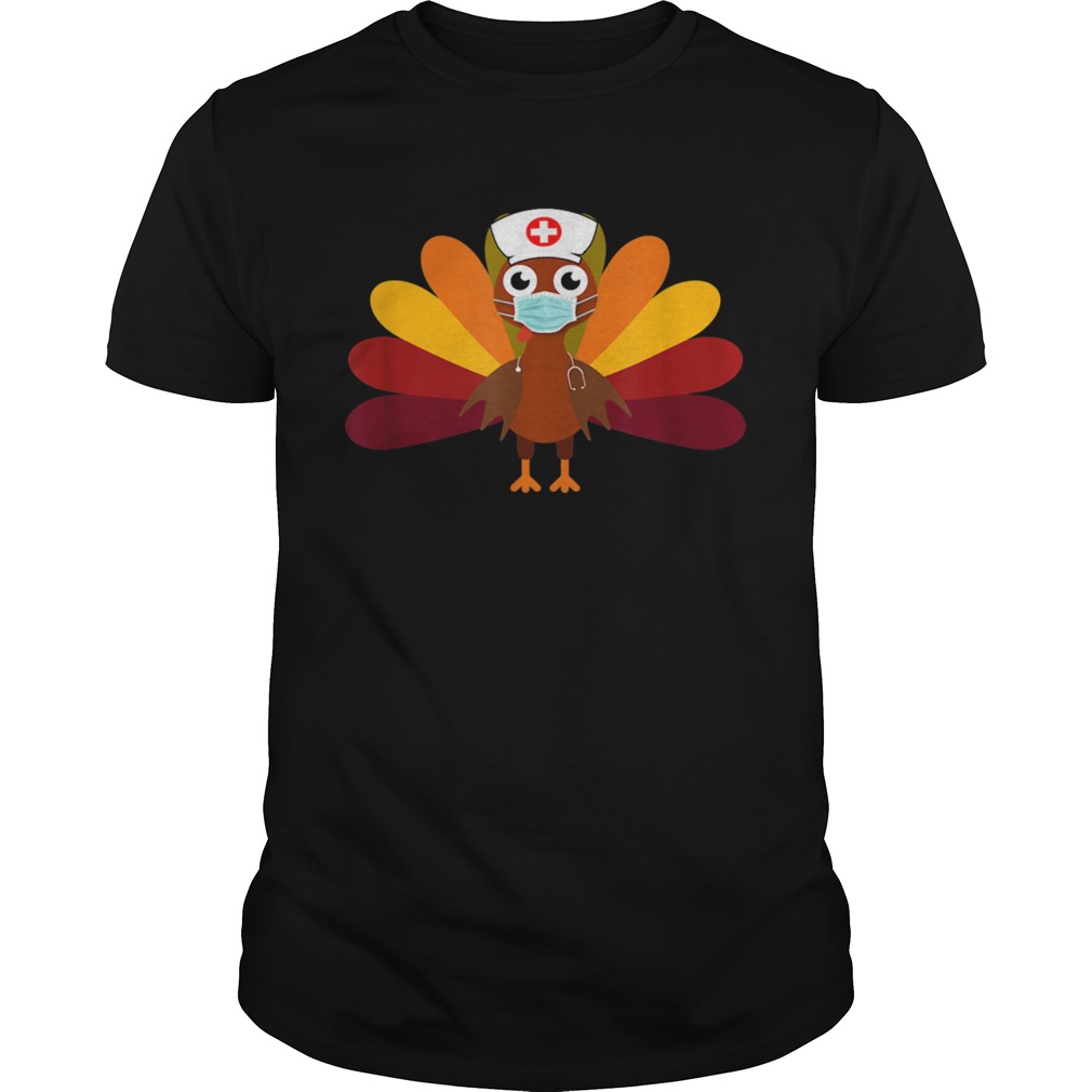 Nurse Thanksgiving 2020 Turkey Wearing Mask shirt