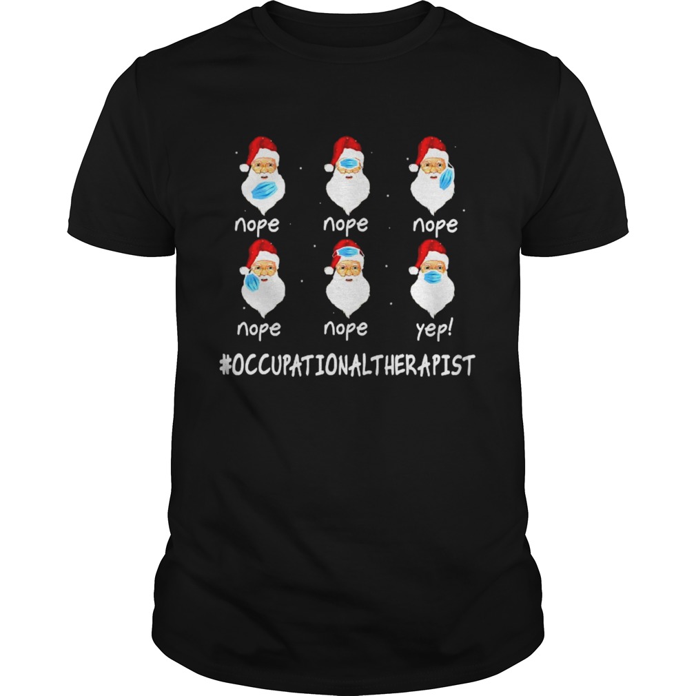 Occupational Therapist Santa Wearing Face Mask Merry Christmas shirt