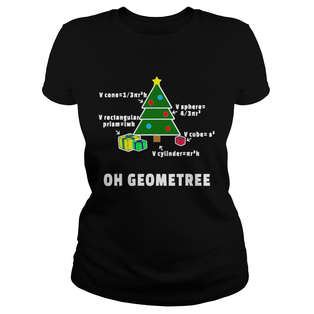 Oh Geometree Christmas Tree Math Teacher Geometry Xmas Classic Ladies