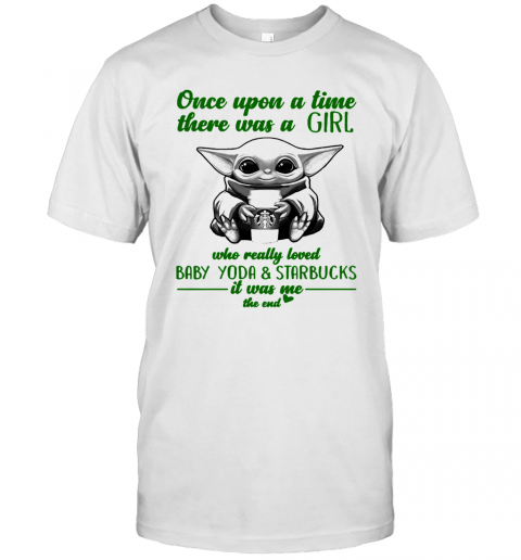 Once Upon A Time There Was A Girl T-Shirt