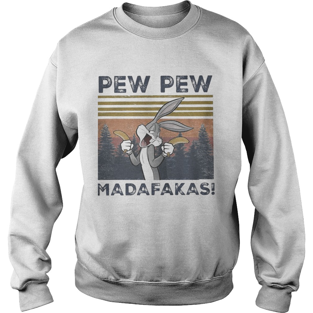 Pew Pew Madafakes Bugs Bunny Vintage Sweatshirt