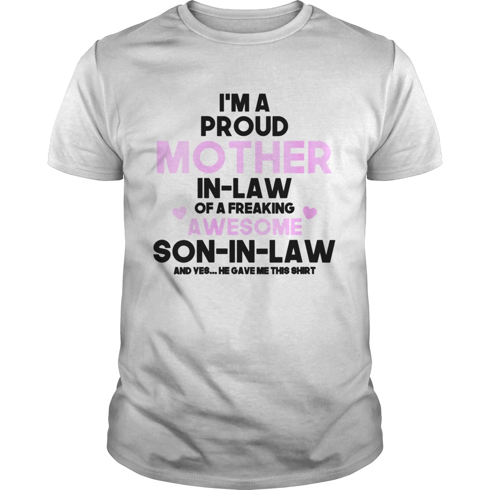 Proud Mum Mothers Day Awesome Mother In Law shirt