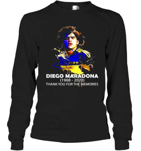 RIP Diego Maradona 1960 2020 Thank You For The Memories T-Shirt Long Sleeved T-shirt 