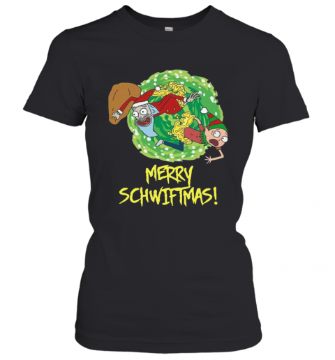 Rick And Morty Merry Christmas Merry Swiftmas T-Shirt Classic Women's T-shirt