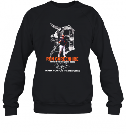 Ron Gardenhire Detroit Tigers 2018 2020 Thank You For The Memories Signature T-Shirt Unisex Sweatshirt
