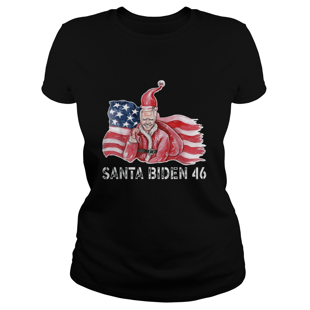 Santa Biden Harris 46 2020 Shirt We Did It Joe Classic Ladies