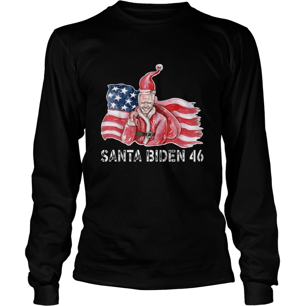 Santa Biden Harris 46 2020 Shirt We Did It Joe Long Sleeve