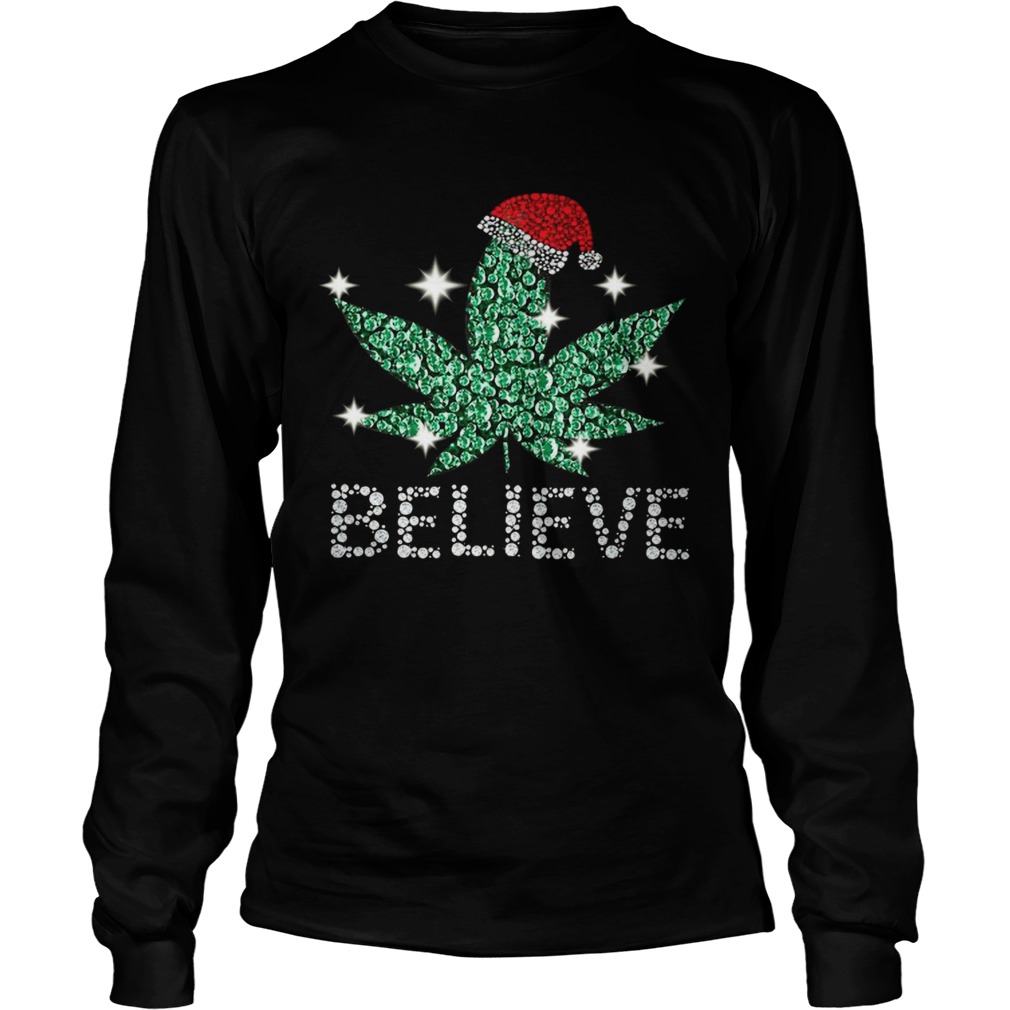Santa Weed Believe Christmas Long Sleeve