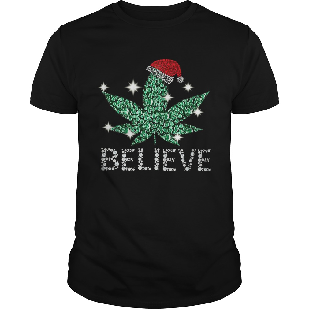 Santa Weed Believe Christmas shirt