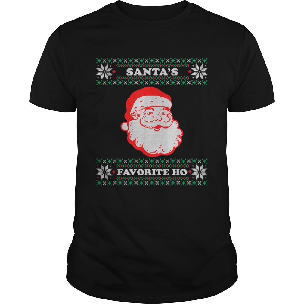 Santas Favorite Ho Inappropriate Ugly Christmas shirt