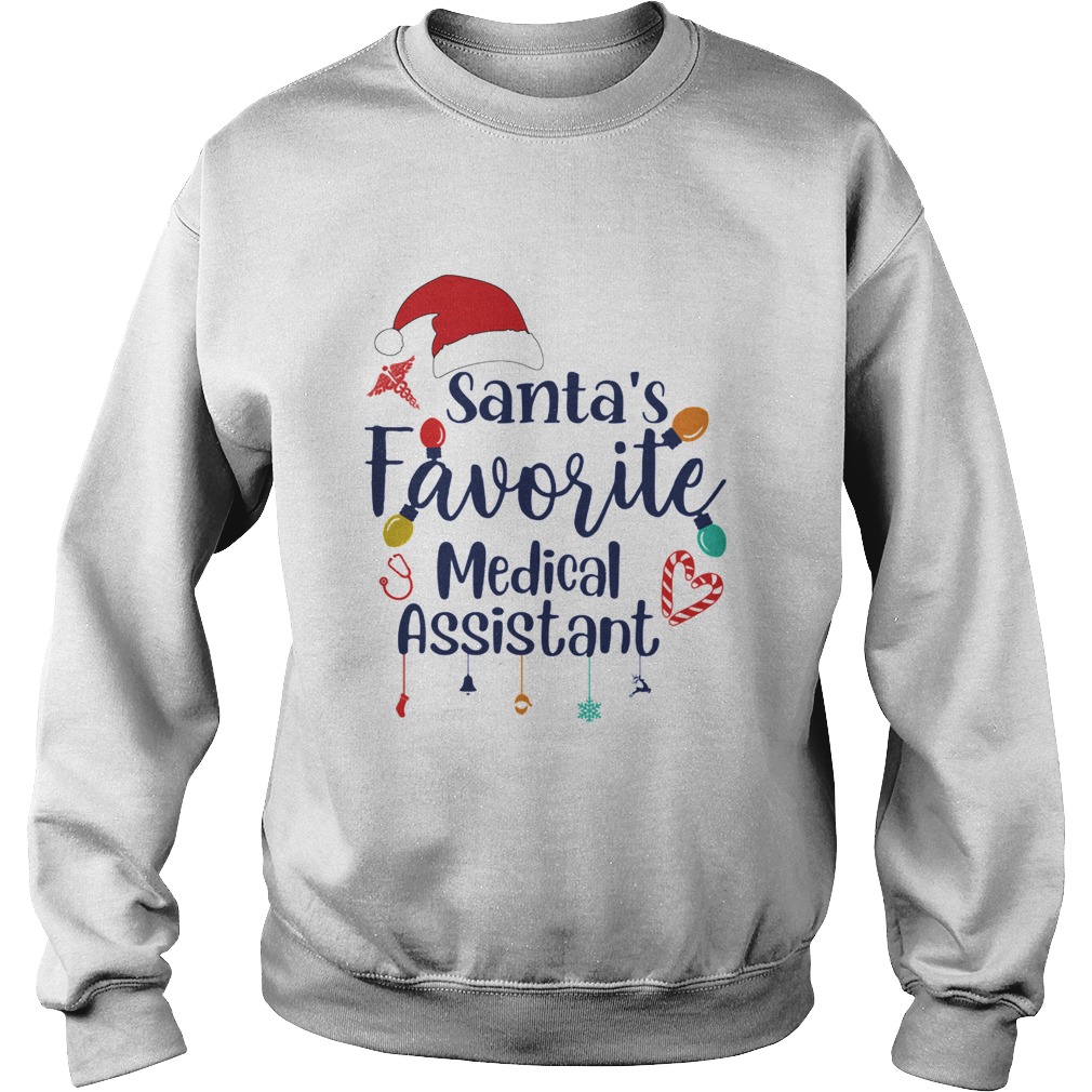 Santas Favorite Medical Assistant Merru Christmas Sweatshirt