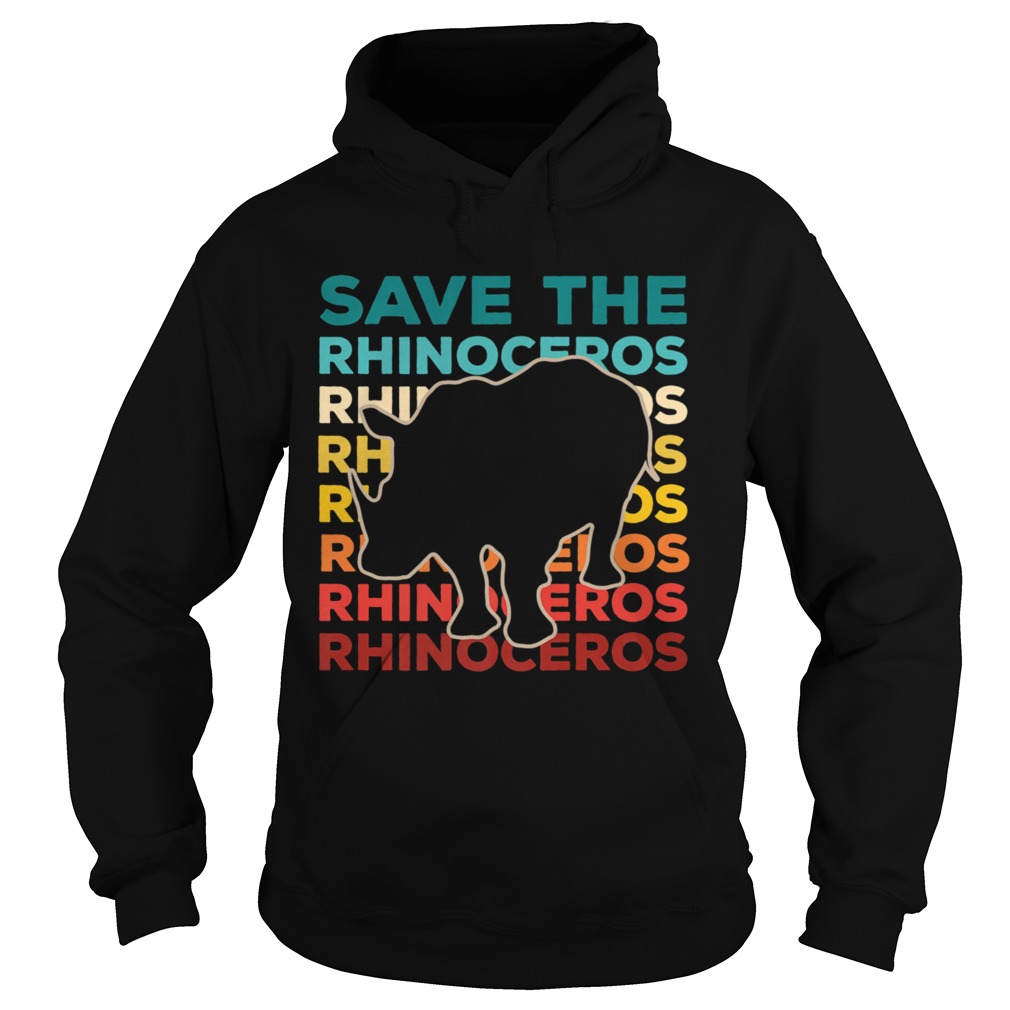 Save The Rhinoceros Environmentalist Hoodie