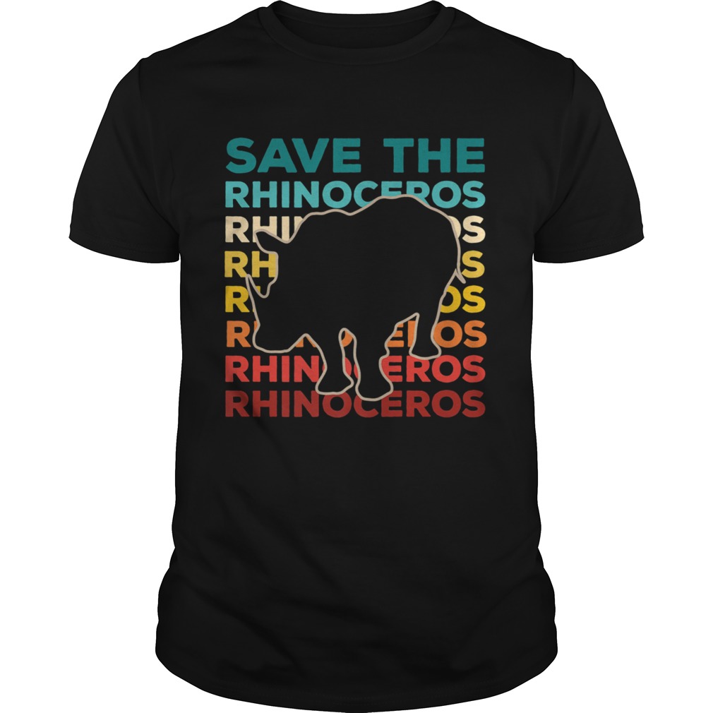 Save The Rhinoceros Environmentalist shirt