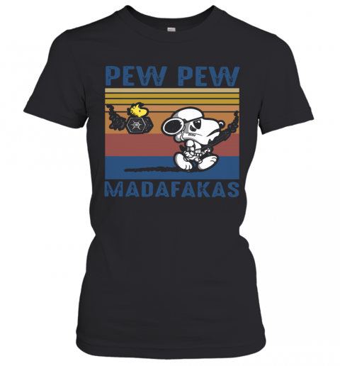 Snoopy Pew Pew Madafakas Vintage T-Shirt Classic Women's T-shirt