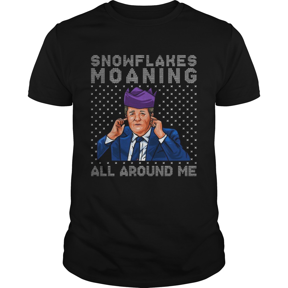 Snowflakes moaning all around me Christmas shirt