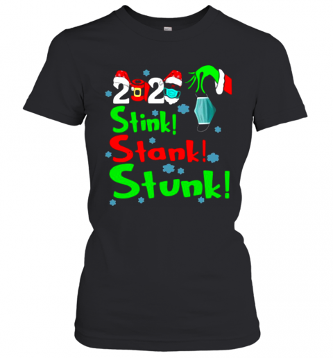 Stink Stank Stunk Funny Grinch Holiday Christmas T-Shirt Classic Women's T-shirt